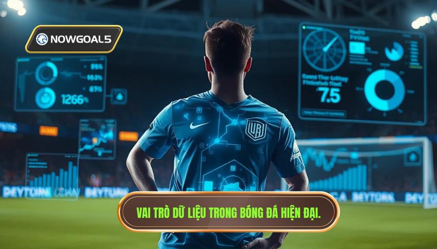 Phân tích đa chiều: Tầm quan trọng của dữ liệu trong bóng đá hiện đại